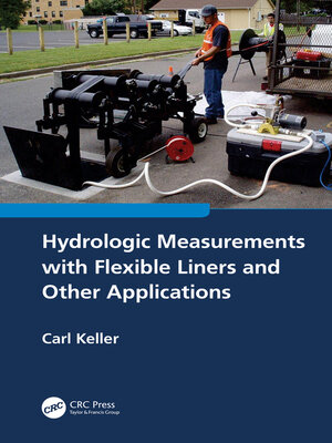 cover image of Hydrologic Measurements with Flexible Liners and Other Applications